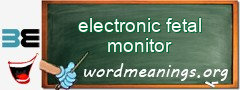 WordMeaning blackboard for electronic fetal monitor